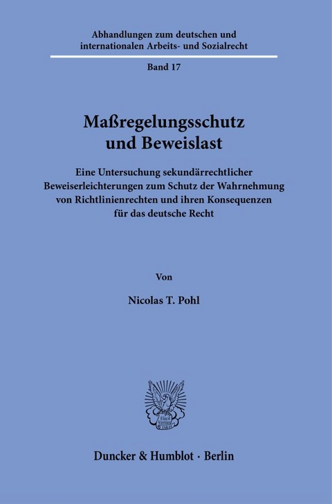 Ma&szlig;regelungsschutz und Beweislast. - Nicolas T. Pohl