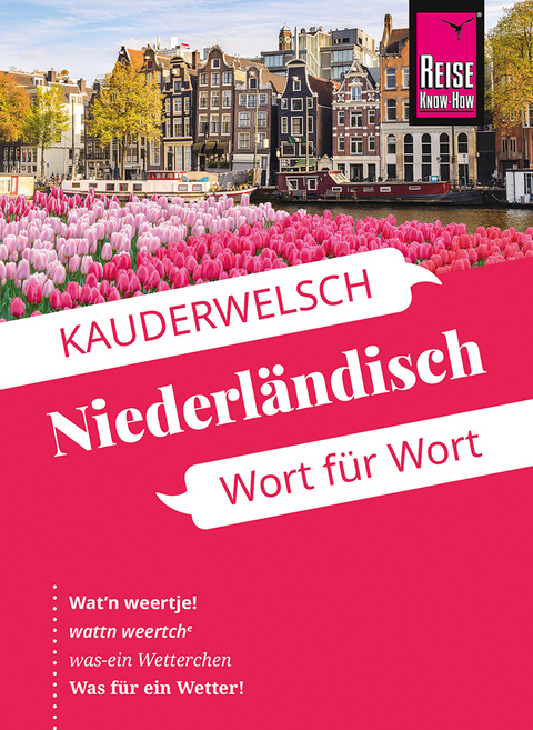 Niederl&auml;ndisch - Wort f&uuml;r Wort - O'Niel V. Som