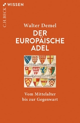 Der europäische Adel - Demel, Walter
