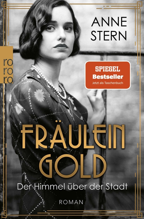 Fr&auml;ulein Gold: Der Himmel &uuml;ber der Stadt - Anne Stern