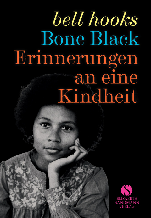 Erinnerungen an eine Kindheit - Bell Hooks