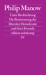 Unter Beobachtung - Philip Manow