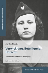 Verwicklung. Beteiligung. Unrecht. - Martina Bitunjac