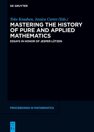 Mastering the History of Pure and Applied Mathematics