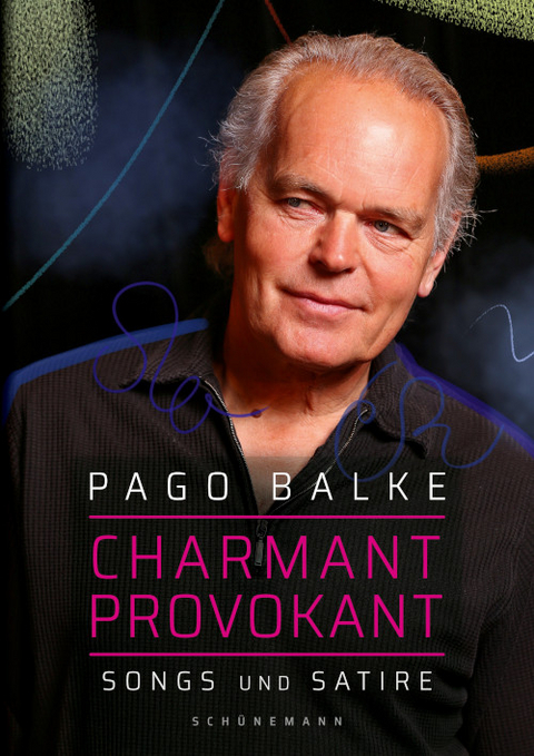 Charmant provokant - Pago Balke