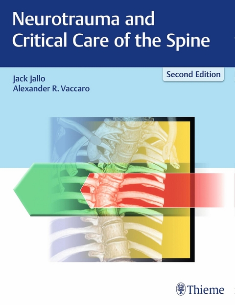 Neurotrauma and Critical Care of the Spine - 