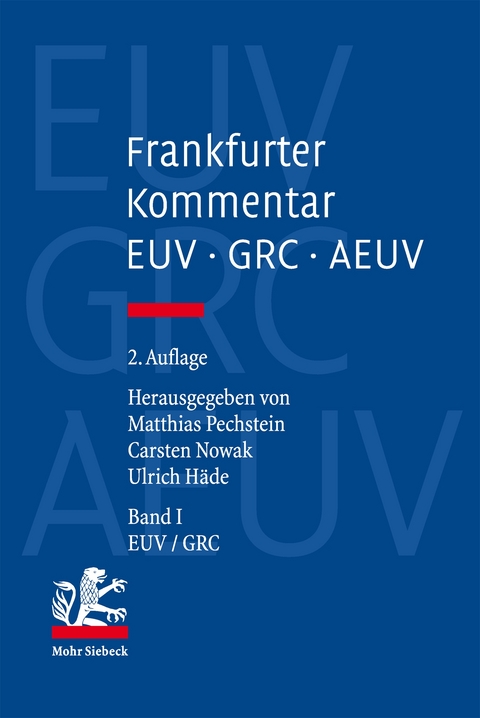 Frankfurter Kommentar zu EUV, GRC und AEUV (2. Aufl.) - 