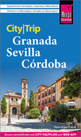 Granada, Sevilla, Córdoba - Fründt, Hans-Jürgen