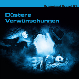DreamLand Grusel 61 Düstere Verwünschungen