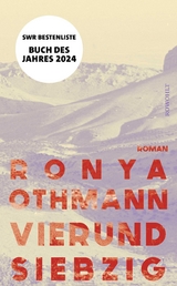 Vierundsiebzig - Ronya Othmann