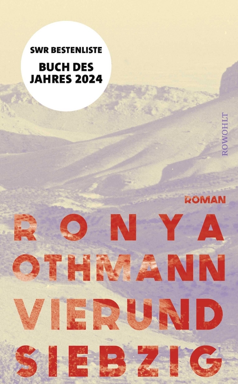 Vierundsiebzig - Ronya Othmann