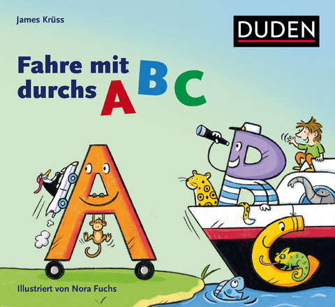 Fahre mit durchs Abc - James Kr&uuml;ss