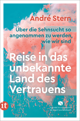 Reise in das unbekannte Land des Vertrauens - Andr&eacute; Stern