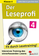 Der Leseprofi - Fit durch Lesetraining / Klasse 4 - Ulrike Stolz, Lynn-Sven Kohl