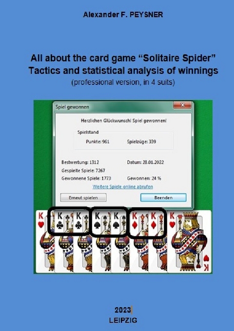Всё о карточной игре &laquo;Солитёр Sрider&raquo; - Alexander Peysner