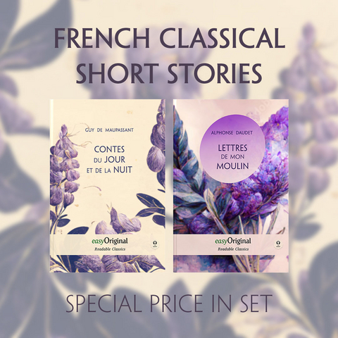 French Classical Short Stories (with audio-online) - Readable Classics - Unabridged french edition with improved readability - Guy de Maupassant, Alphonse Daudet