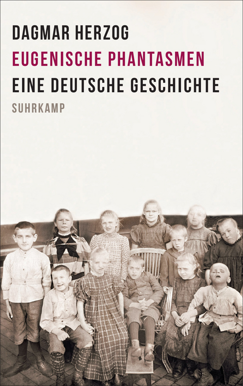 Eugenische Phantasmen - Dagmar Herzog