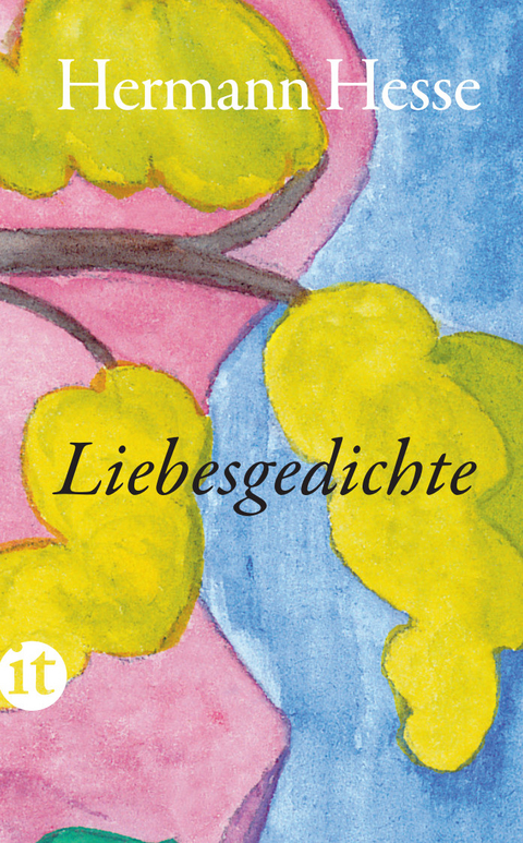 Liebesgedichte - Hermann Hesse