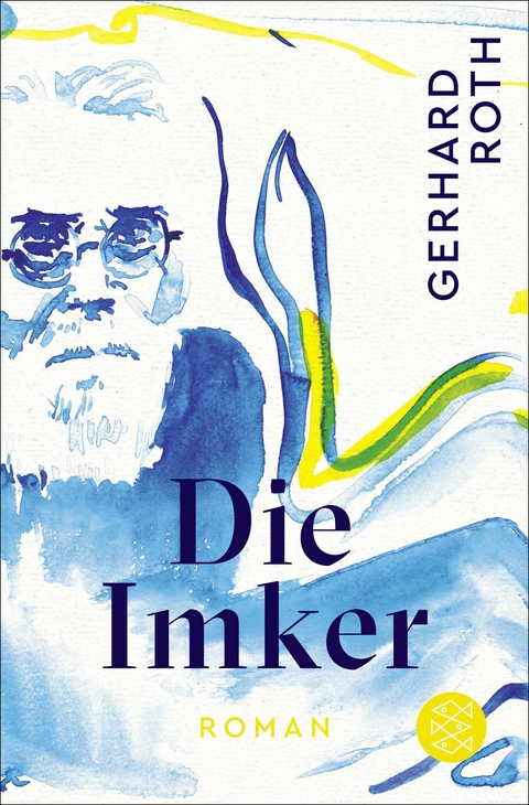 Die Imker - Gerhard Roth