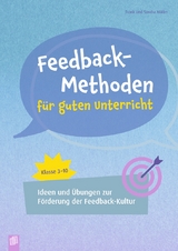 Feedback-Methoden f&uuml;r guten Unterricht - Frank M&uuml;ller, Sandra M&uuml;ller