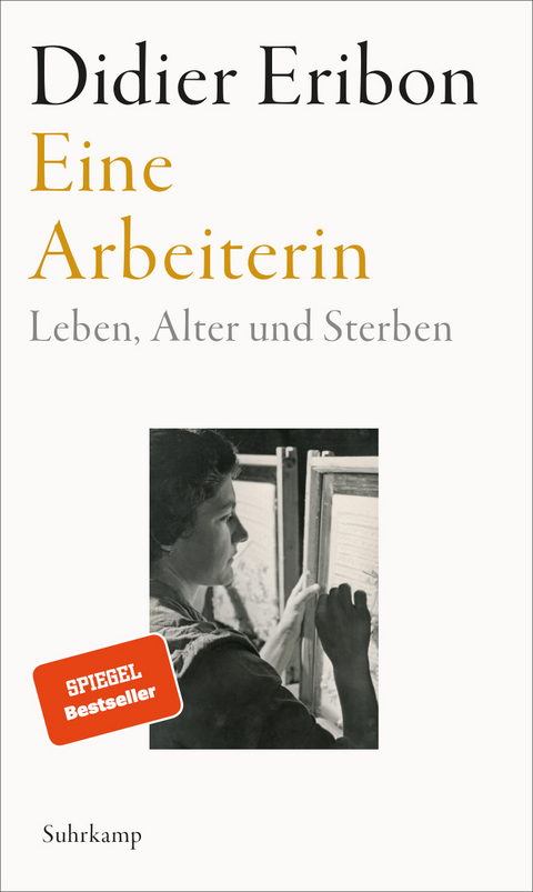 Eine Arbeiterin - Didier Eribon
