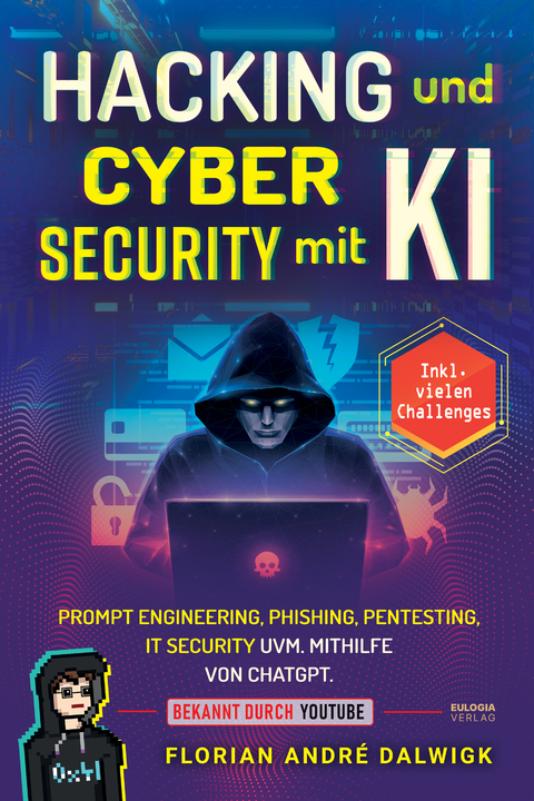 Hacking und Cyber Security mit KI - Florian Dalwigk