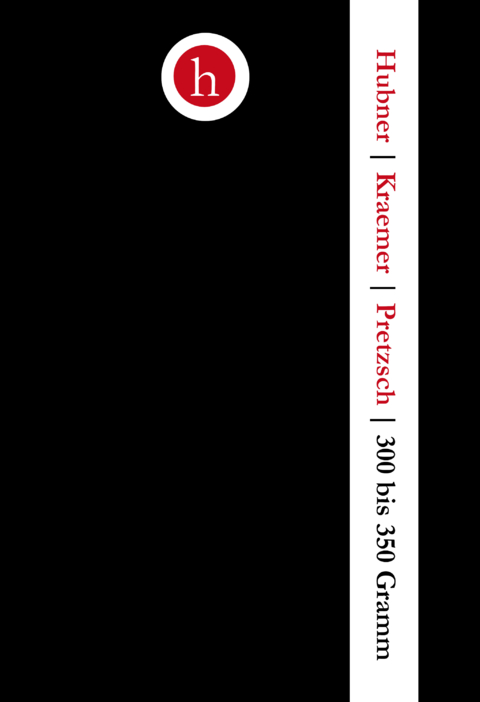 300 bis 350 Gramm - Anne Pretzsch, Anna Hubner