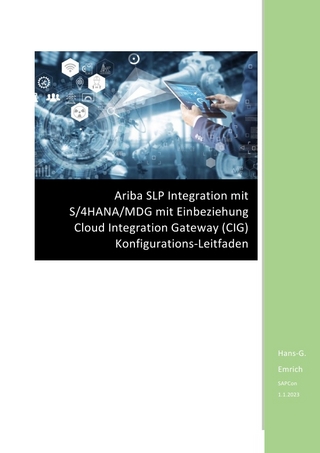 Ariba SLP Integration mit S/4HANA/MDG mit Einbeziehung Cloud Integration Gateway (CIG) Konfigurations-Leitfaden