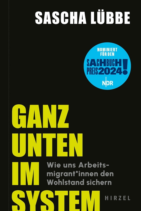 Ganz unten im System - Sascha L&uuml;bbe