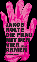 Die Frau mit den vier Armen - Jakob Nolte
