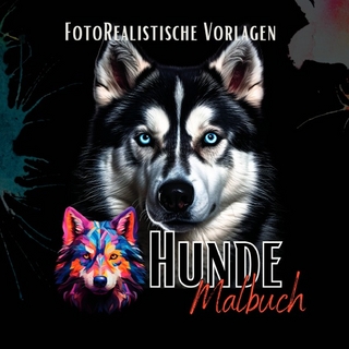Black Midnight- Animals / Malbuch Hunde „Fotorealistisch“.