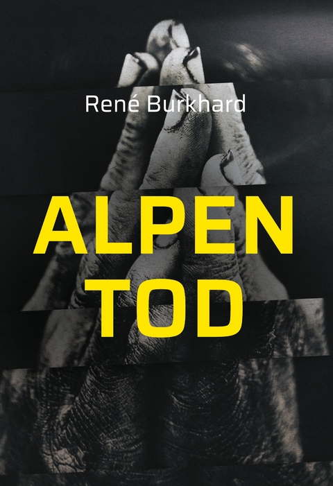 Alpen Tod - Ren&eacute; Burkhard