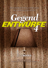 Gegend Entw&uuml;rfe 4 - Edgar Reitz, Wolfgang Sofsky, Tijan Sila, Daniela Dr&ouml;scher, Monika B&ouml;ss, Volker Gall&eacute;, Elena Fischer, Dieter Gaumann, Annika Kemmeter, Ute-Christine Krupp, Julia Weber, Myriam Keil, Daniel Borgeldt, Christoph Peters, Sarah Beicht, Florian Valerius, Root Leeb, Heiner Feldhoff, Finn Holitzka, Artem Zolotarov, Sophie Stein, Alexander Broicher