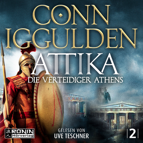 Attika. Die Verteidiger Athens - Conn Iggulden