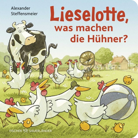 Lieselotte, was machen die H&uuml;hner? - Alexander Steffensmeier