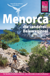 Menorca, die andere Baleareninsel - Grundmann, Hans-R.; Roters, Sandra