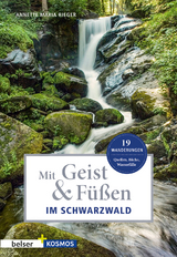 Mit Geist & F&uuml;&szlig;en im Schwarzwald - Annette Maria Rieger