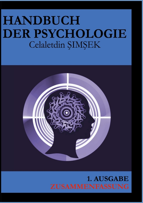 Handbuch der Psychologie - Celaletdin Simsek