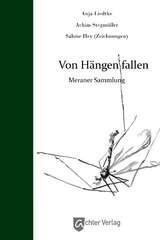 Von H&auml;ngen fallen - Anja Liedtke, Achim Stegm&uuml;ller