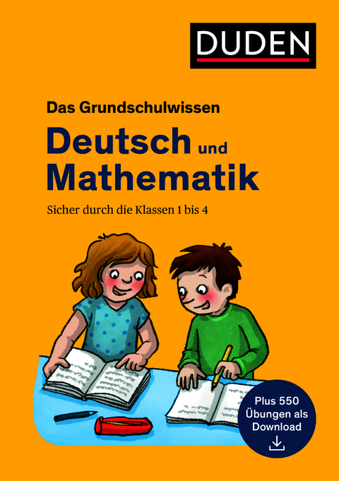 Das Grundschulwissen: Deutsch und Mathematik - Angelika Neidthardt, Ute Müller-Wolfangel, Beate Schreiber
