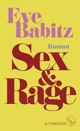 Sex & Rage - Eve Babitz