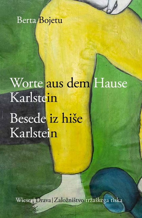 Besede iz hi&scaron;e Karlstein Jankobi / Worte aus dem Hause Karlstein Jankobi - Berta Bojetu