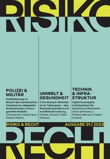 Risiko & Recht 01/2023 - Thomas Noll, David Hans, Michael Weber, Tobias Tschumi, Marc H&auml;usler, Yaniv Benhamou, Fr&eacute;d&eacute;ric Bernard, C&eacute;dric Durand