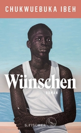 W&uuml;nschen - Chukwuebuka Ibeh