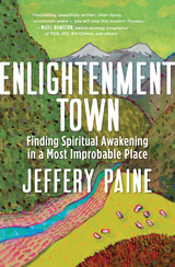 Enlightenment Town - Jeffery Paine