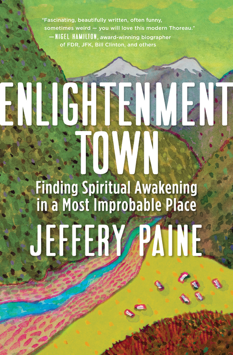 Enlightenment Town - Jeffery Paine