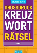 Gro&szlig;druck Kreuzwortr&auml;tsel - Band 3