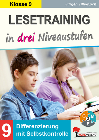 Lesetraining in drei Niveaustufen : Klasse 9