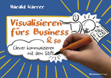 Visualisieren f&uuml;rs Business & so - Harald Karrer