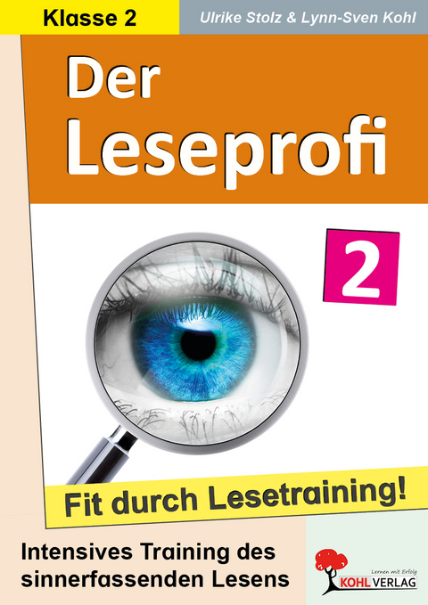 Der Leseprofi - Fit durch Lesetraining / Klasse 2 - Ulrike Stolz, Lynn-Sven Kohl